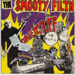 The Smooty Filth : Greenstuff